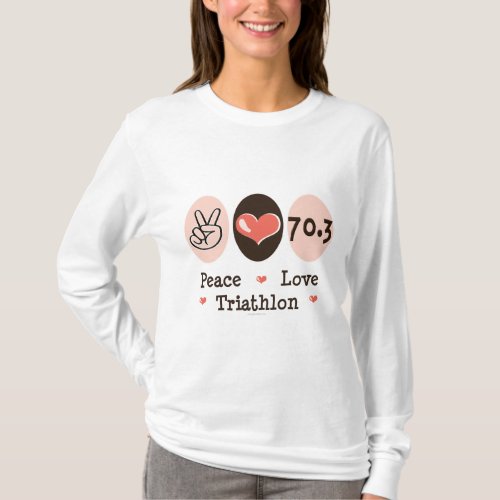 Peace Love Triathlon Long Sleeve Tee