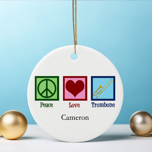 Peace Love Trombone Player Custom Christmas Ceramic Ornament (Creator Uploaded)