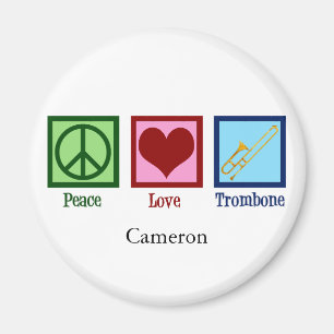Peace Love Trombone Player Cute Custom Magnet