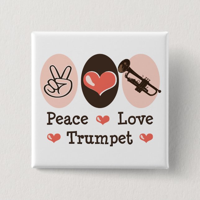Peace Love Trumpet Button (Front)