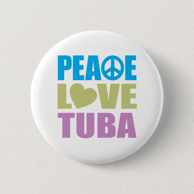 Peace Love Tuba Button (Front)