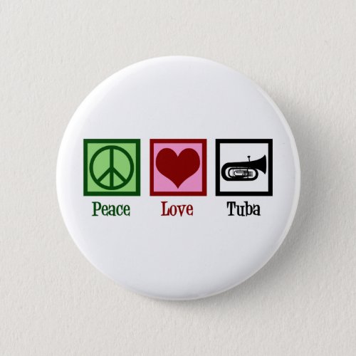 Peace Love Tuba Player Button