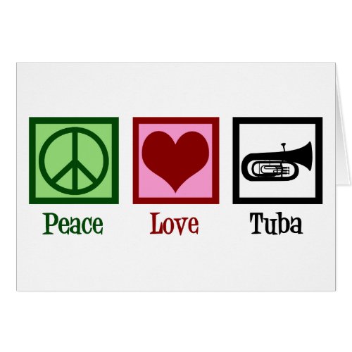 Peace Love Tuba Player Holiday Card