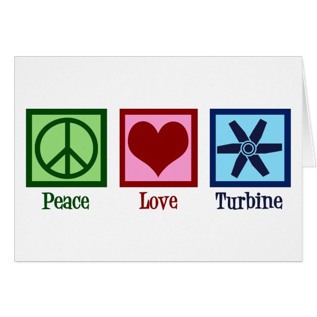 Peace Love Turbine Fan Card (Front Horizontal)