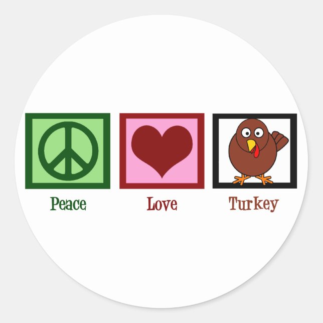 Peace Love Turkey Classic Round Sticker (Front)