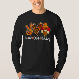 Peace Love Turkey Fall Vibes Spooky Season Thanksg T-Shirt