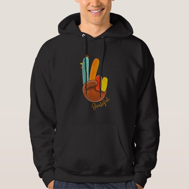 Peace Love Turkey Grateful Turkey Hand Sign Thanks Hoodie (Front)