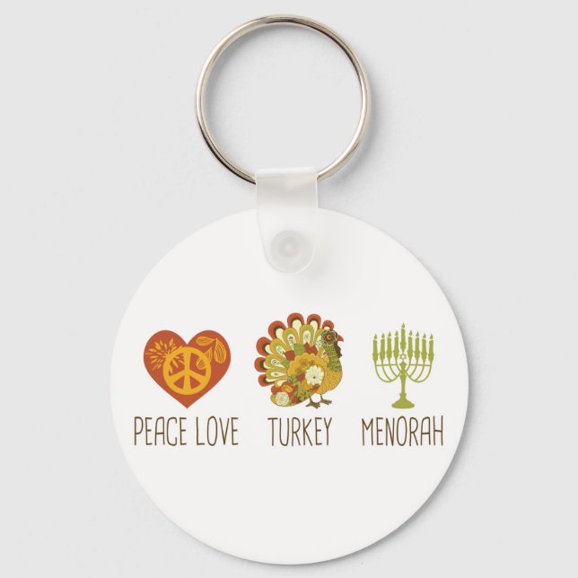 Peace Love Turkey Menorah Keychain (Front)