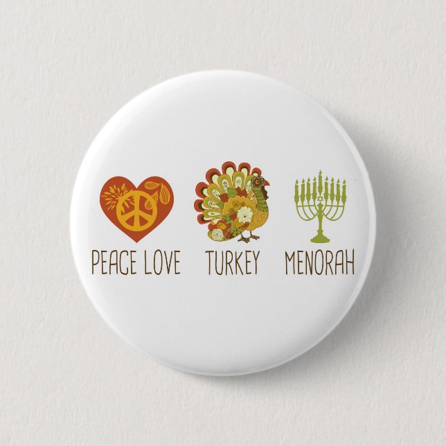 Peace Love Turkey Menorah Pinback Button (Front)
