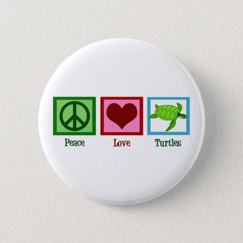 Peace Love Turtles Cute Sea Turtle Button