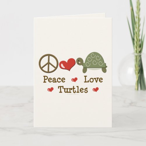 Peace Love Turtles Greeting Card