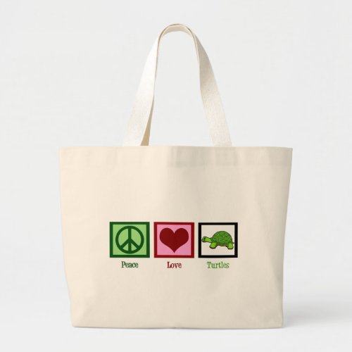 Peace Love Turtles Large Tote Bag