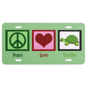 Peace Love Turtles License Plate