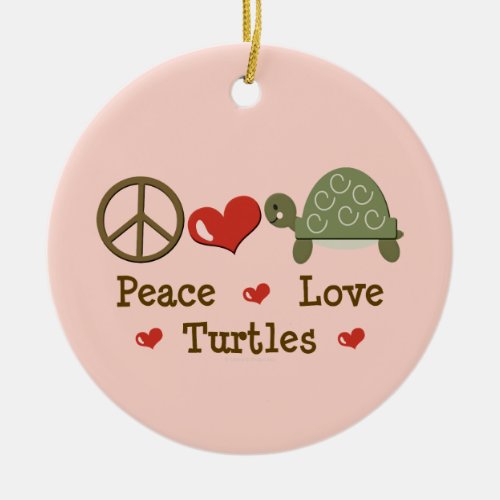 Peace Love Turtles Ornament