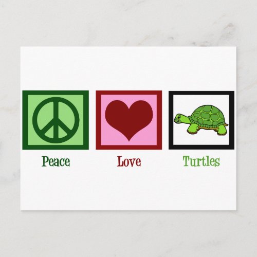 Peace Love Turtles Postcard