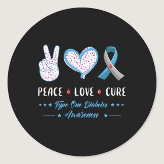 Peace Love Type one Diabetes awareness men women k Classic Round Sticker