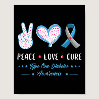 Peace Love Type one Diabetes awareness men women k Poster