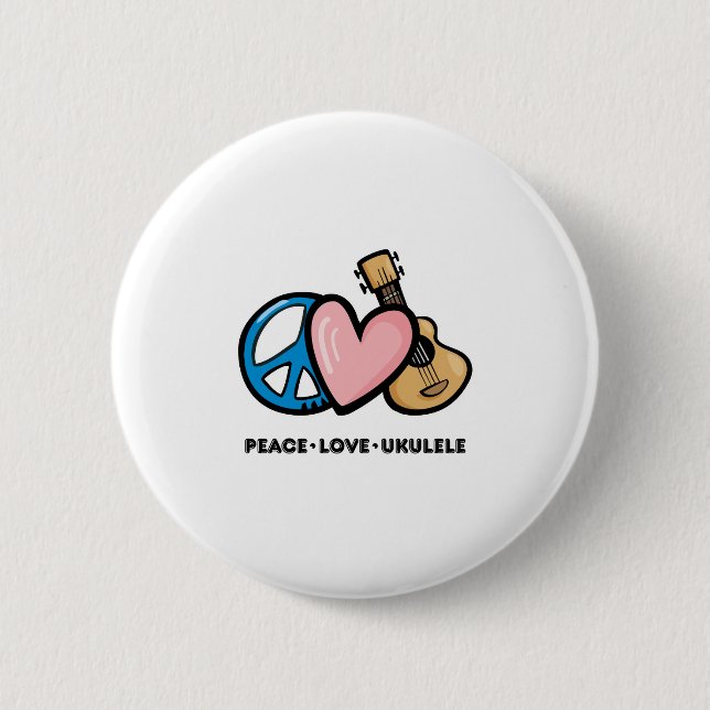 Peace, Love, Ukulele Button (Front)