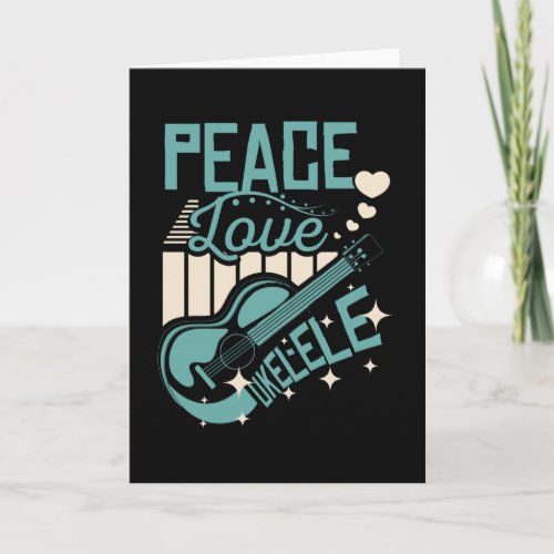 Peace Love Ukulele Card