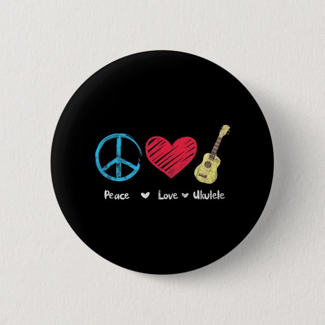Peace Love Ukulele Hawaiian Music Ukelele Uke Button (Front)
