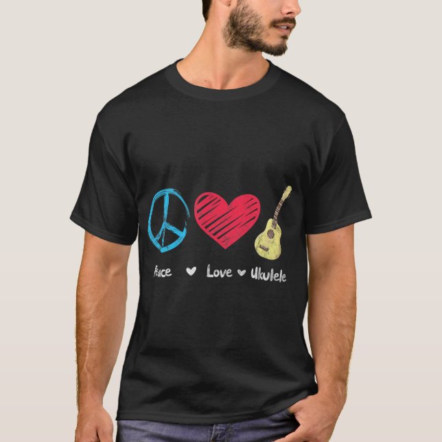 Peace Love Ukulele Hawaiian Music Ukelele Uke T-Shirt (Front)