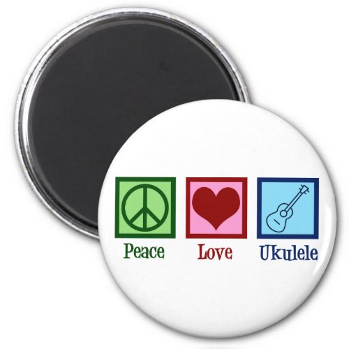 Peace Love Ukulele Magnet