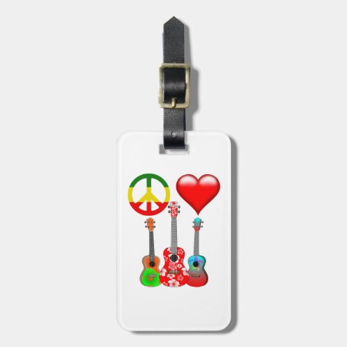 Peace Love Ukuleles Luggage Tag