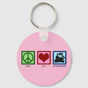Peace Love Ultrasonography Ultrasound Technician Keychain