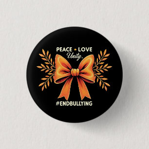 Peace Love Unity End Bullying Awareness Button