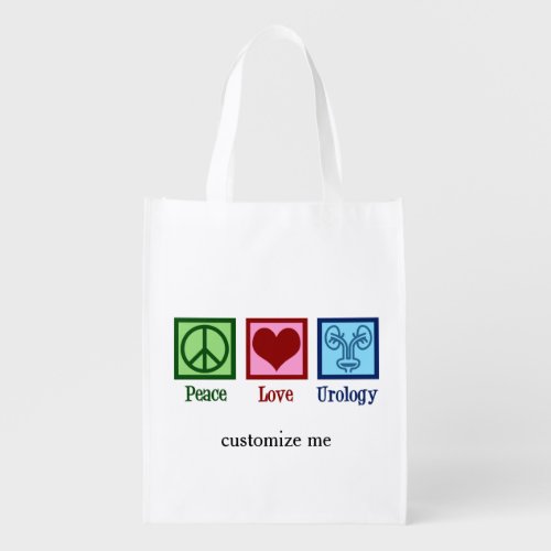 Peace Love Urology Office Cute Urologist Grocery Bag