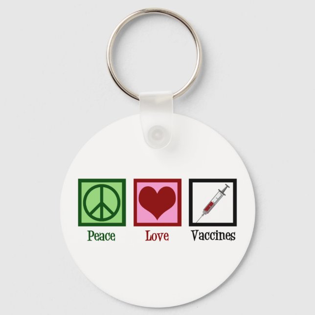 Peace Love Vaccines Keychain (Front)