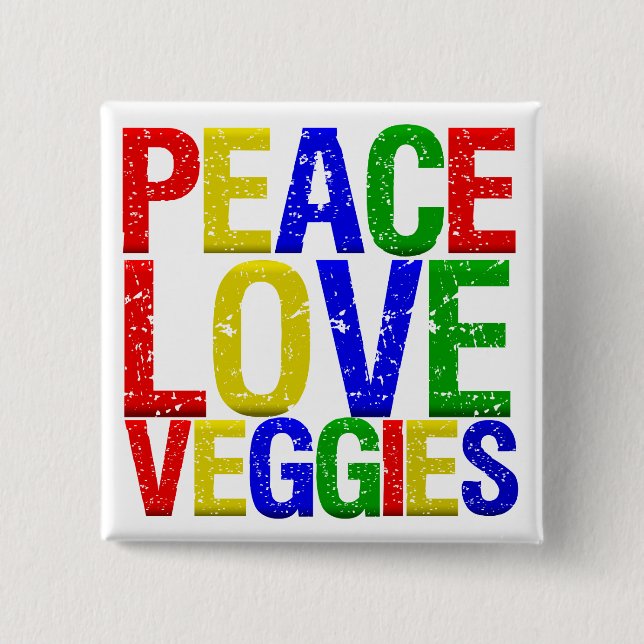 Peace Love Veggies Button (Front)