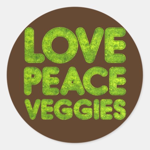 Peace Love Veggies Symbol for Vegan Vegetable Classic Round Sticker