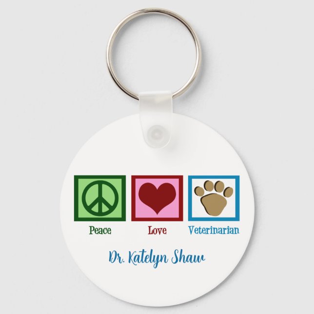 Peace Love Veterinarian Keychain (Front)