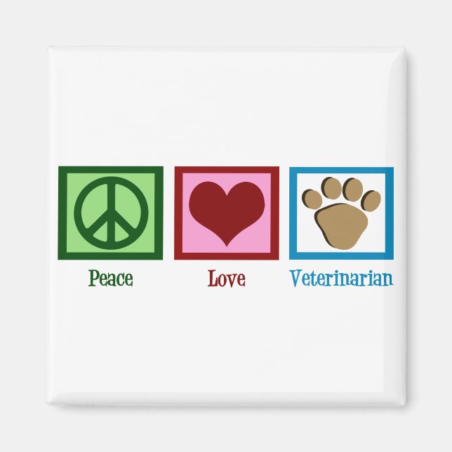 Peace Love Veterinarian Magnet (Front)