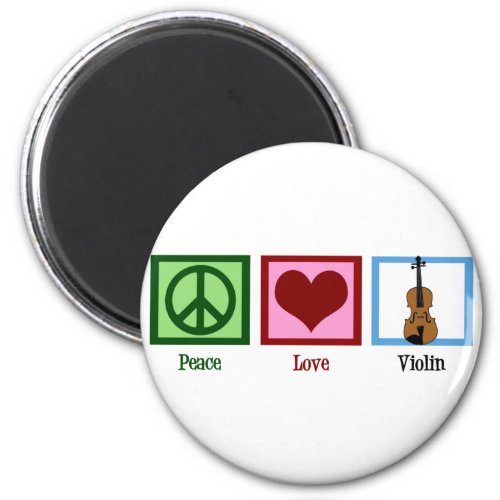 Peace Love Violin Magnet