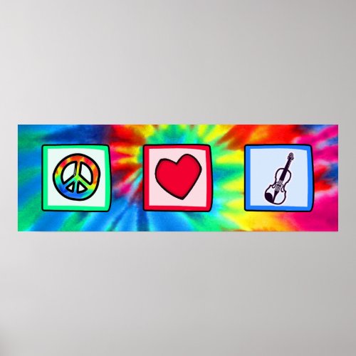 Peace Love Violins Poster