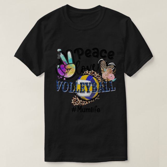 Peace Love Volleyball Mum Life Mom Grandma Leopard T-Shirt (Design Front)