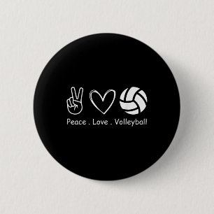 Peace Love Volleyball Player Team Sport Volleyball Button
