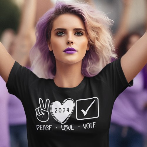 Peace Love Vote Election Political T_Shirt