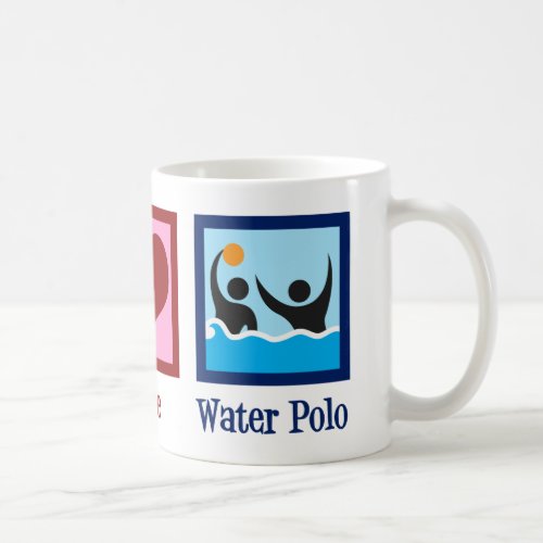 Peace Love Water Polo Coffee Mug