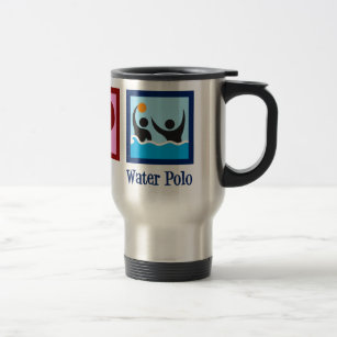 Peace Love Water Polo Travel Mug