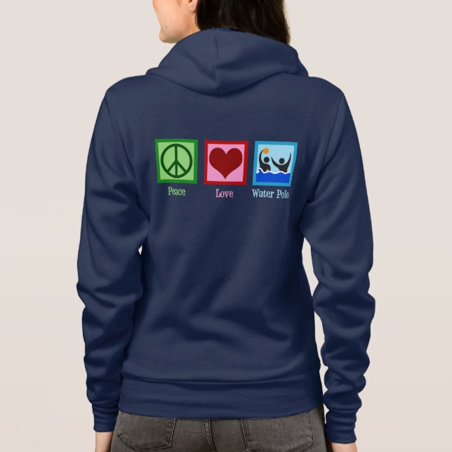 Peace Love Water Polo Women's Hoodie (Back)