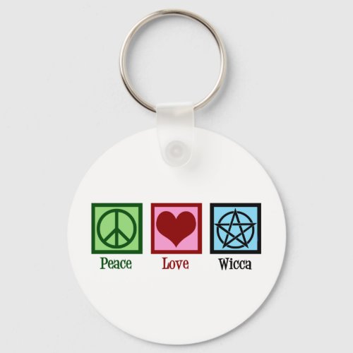 Peace Love Wicca Keychain