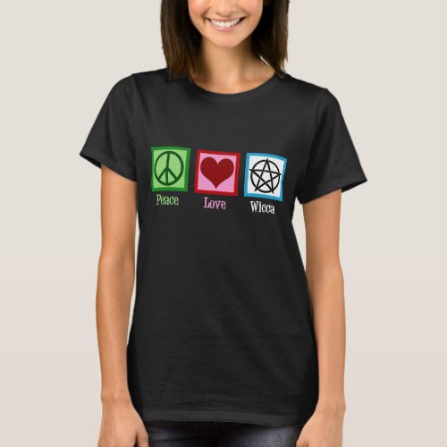 Peace Love Wicca T_Shirt