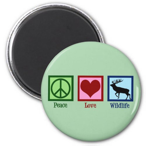 Peace Love Wildlife Rescue Rehab Center Green Elk Magnet