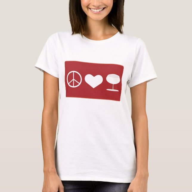 Peace Love Wine T-Shirt (Front)