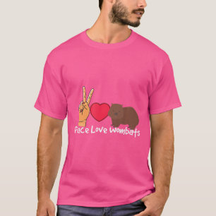 Peace Love Wombats Wombat Animal Zookeeper T-Shirt