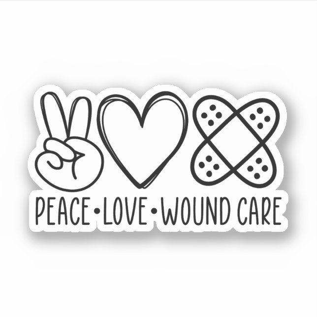 Peace Love Wound Care, Wound Care Nurse Gift Sticker (Front)