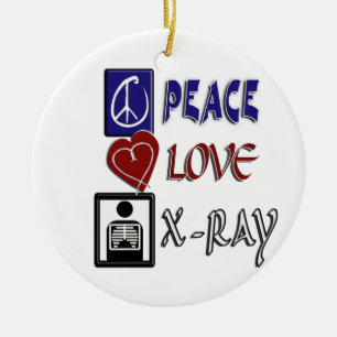PEACE LOVE X-RAY RADIOLOGY CERAMIC ORNAMENT